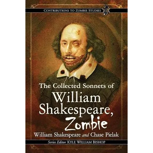 The Collected Sonnets of William Shakespeare, Zombie - Paperback