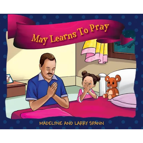 May Learns To Pray - Hardcover