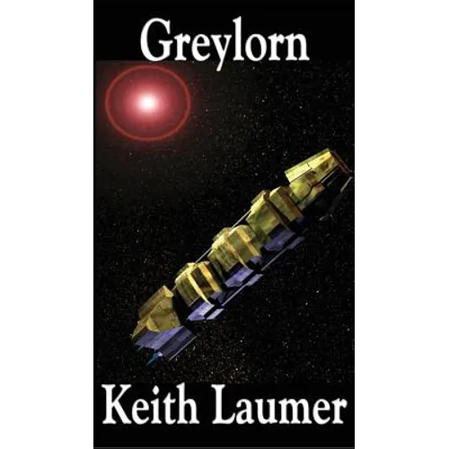 Greylorn: A Positronic Book - Hardcover