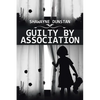 Guilty by Association - Paperback
