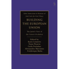 Building the European Union: The Jurist's View of the Union's Evolution - Paperback