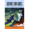 Gothic for Girls: Misty and British Comics - Paperback