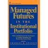 Managed Futures in the Institutional Portfolio - Hardcover
