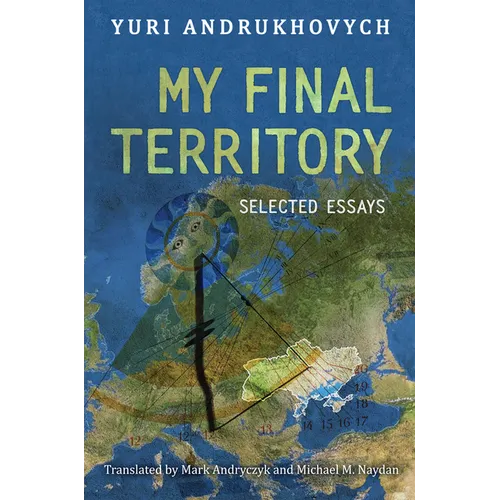 My Final Territory: Selected Essays - Paperback