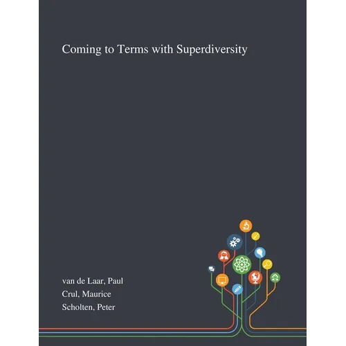 Coming to Terms With Superdiversity - Paperback