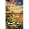 The Humble Tales of Humble Grey: 1947 - Paperback