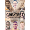 The Greatest Commandment - Paperback