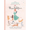 The Further Adventures of Miss Petitfour - Hardcover
