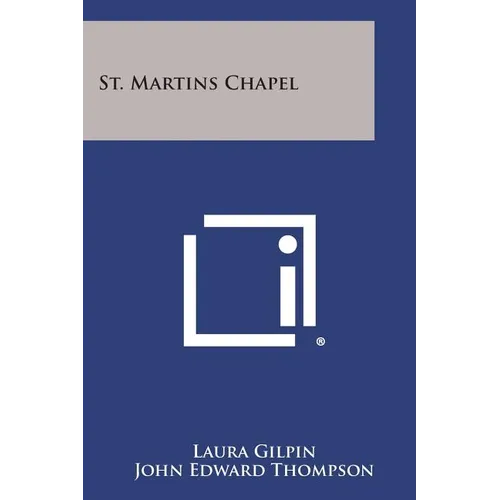 St. Martins Chapel - Paperback