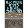 Transnational Research in Technical Communication: Stories, Realities, and Reflections - Paperback