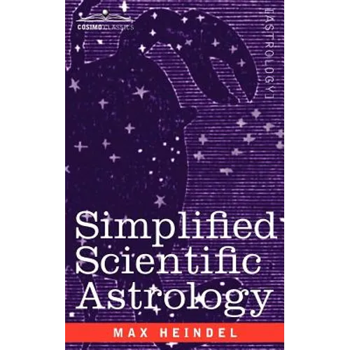 Simplified Scientific Astrology - Paperback
