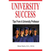 University Success: Tips From A University Professor - Paperback