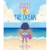 Jules vs. the Ocean - Hardcover