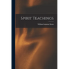 Spirit Teachings - Paperback