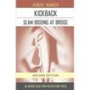 Kickback: Slam Bidding at Bridge: Second Edition - Paperback