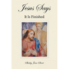 Jesus Says It Is Finished - Paperback