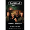 STARGATE SG-1 Hostile Ground (Apocalypse book 1) - Paperback
