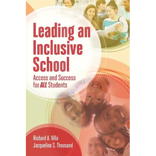 Leading an Inclusive School: Access and Success for All Students - Paperback