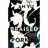 Braised Pork - Hardcover