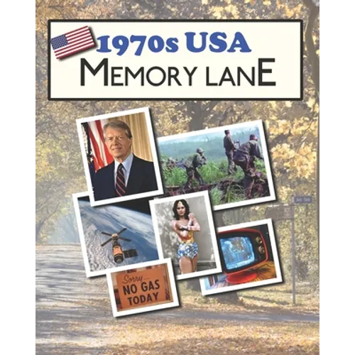 1970s USA Memory Lane: large print book for dementia patients - Paperback