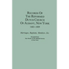 Records of the Reformed Dutch Church of Albany, New York, 1683-1809: Marriages, Baptisms, Members, Etc. Excerpted from Year Books of the Holland Socie - Paperback