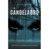 El candelabro: Misterio en Español - Paperback