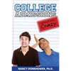 College Admissions Without the Crazy - Paperback