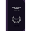 Works Of Charles Dickens: The Pickwick Papers - Hardcover
