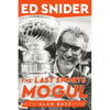 Ed Snider: The Last Sports Mogul - Hardcover