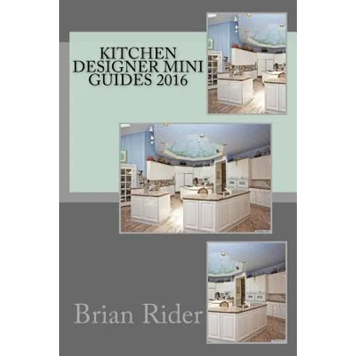 Kitchen Designer Mini Guides 2016 - Paperback