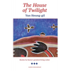 The House of Twilight - Paperback