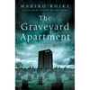 The Graveyard Apartment - Hardcover
