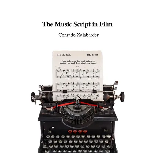 The Music Script in Film - Paperback