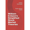 William D.Gann's Simplified Stock Market Theories: Trade without Charts - Paperback