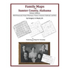 Family Maps of Sumter County, Alabama, Deluxe Edition - Paperback