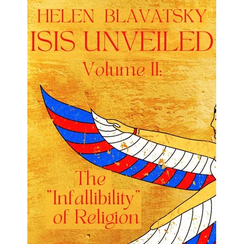 Isis Unveiled: Volume 2 - Paperback