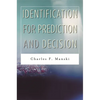 Identification for Prediction and Decision - Hardcover