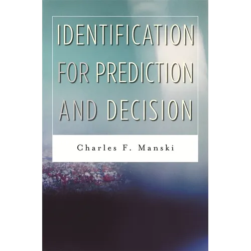 Identification for Prediction and Decision - Hardcover