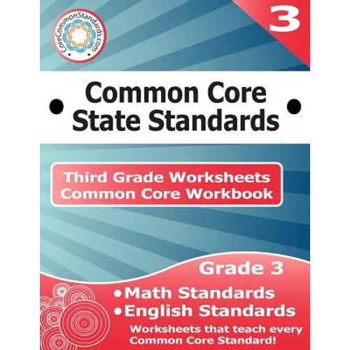 Third Grade Common Core Workbook: Worksheets - Paperback