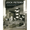 Jock Peters, Architecture and Design: The Varieties of Modernism - Hardcover