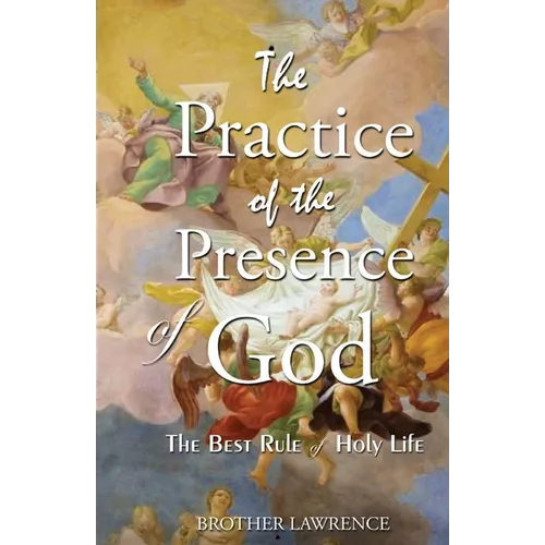 The Practice Of The Presence Of God - Paperback