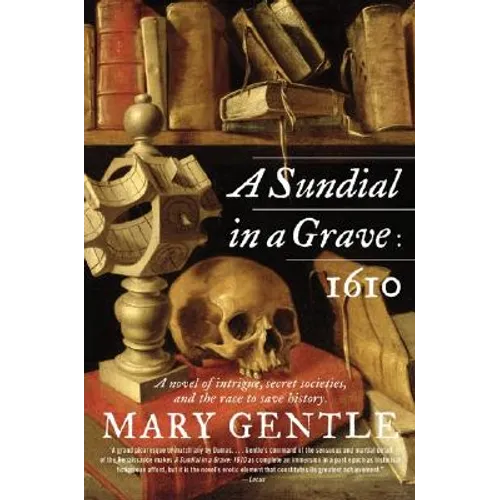 A Sundial in a Grave: 1610 - Paperback