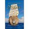 Into the Wardrobe: C. S. Lewis and the Narnia Chronicles - Hardcover