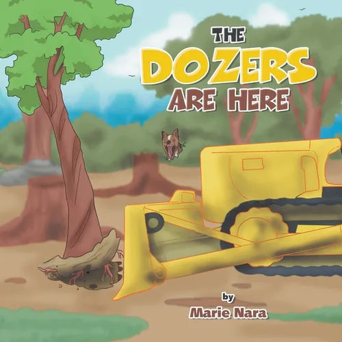 The Dozers Are Here - Paperback