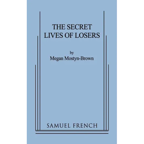 The Secret Lives of Losers - Paperback