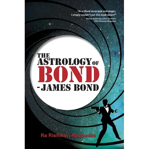 The Astrology of Bond - James Bond: B/W Edition - Paperback