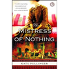 Mistress of Nothing - Paperback