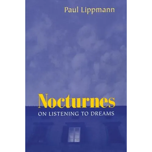 Nocturnes: On Listening to Dreams - Paperback