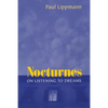 Nocturnes: On Listening to Dreams - Paperback
