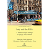 Italy and the USA: Cultural Change Through Language and Narrative - Paperback